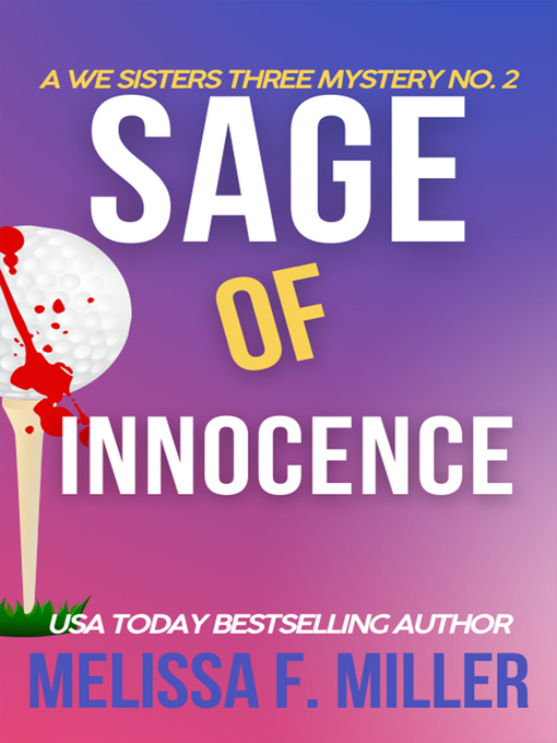 Title details for Sage of Innocence by Melissa F. Miller - Available